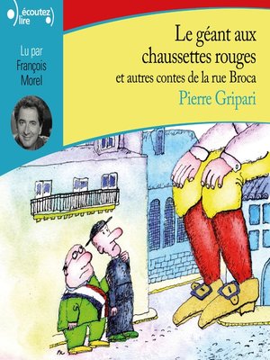 cover image of Le géant aux chaussettes rouges et autres contes de la rue Broca